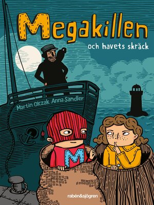 cover image of Megakillen och havets skräck